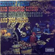 The Osborne Brothers And Red Allen - Country Pickin' And Hillside Singin'