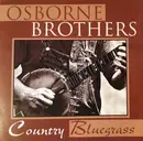 CD - The Osborne Brothers - Country Bluegrass