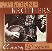 CD - The Osborne Brothers - Country Bluegrass