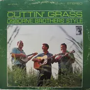 The Osborne Brothers - Cuttin' Grass Osborne Brothers Style