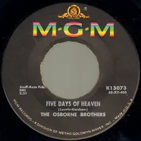 The Osborne Brothers - Five Days Of Heaven / It Ain't Gonna Rain No Mo'