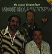 The Osborne Brothers - The Essential Bluegrass Album