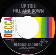 The Osborne Brothers - Memories / Up This Hill And Down