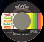 The Osborne Brothers - My Old Kentucky Home / No Good Son Of A Gun