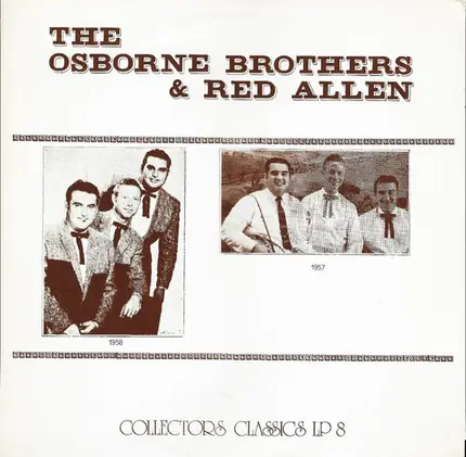 The Osborne Brothers & Red Allen - Recorded 1957-58