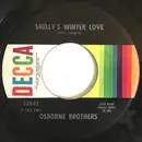 7inch Vinyl Single - The Osborne Brothers - Shelly's Winter Love /  Windy City