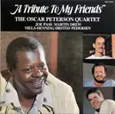LP - The Oscar Peterson Quartet - A Tribute To My Friends