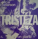 LP - The Oscar Peterson Trio - Tristeza On Piano - Gatefold
