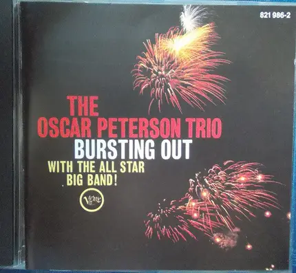 The Oscar Peterson Trio - Bursting Out with the All Star Big Band!