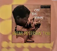 The Oscar Peterson Trio - On The Town With The Oscar Peterson Trio