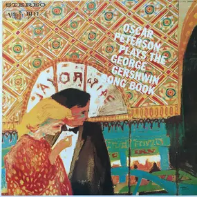 The Oscar Peterson Trio - Oscar Peterson Plays The George Gershwin Song Book