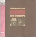 LP - The Oscar Peterson Trio , Oscar Peterson and His Orchestra - With Respect To Nat