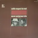 LP - The Oscar Peterson Trio - With Respect To Nat