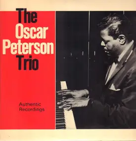 Oscar Peterson - Authentic Recordings