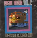LP - The Oscar Peterson Trio - Night Train Vol. 2 - 1st GER press