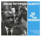 Oscar Pettiford - We Get the Message