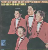 The Osmond Brothers - Songs we sang on the Andy Williams show