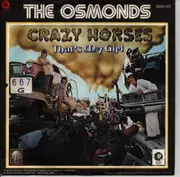 7inch Vinyl Single - The Osmonds - Crazy Horses