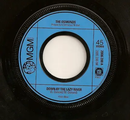 The Osmonds - Down By The Lazy River / Utah