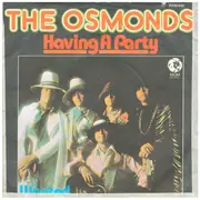 7inch Vinyl Single - The Osmonds - Having A Party
