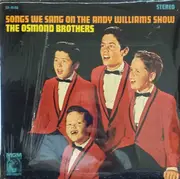 LP - The Osmonds - Songs We Sang On The Andy Williams Show