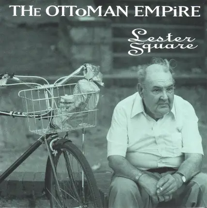 The Ottoman Empire - Lester Square