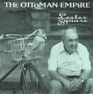 The Ottoman Empire - Lester Square
