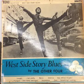 The Other Four - West Side Story Blues