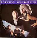 12inch Vinyl Single - The Other Ones - We Are What We Are