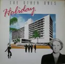 12inch Vinyl Single - The Other Ones - Holiday