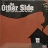 LP - The Other Side - (Don't Look Back) Behind The Shack...