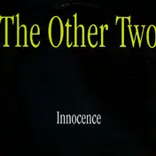 The Other Two - Innocence