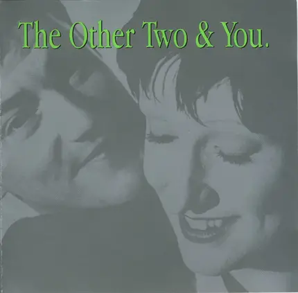 The Other Two - The Other Two & You
