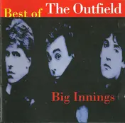 The Outfield - Big Innings (Best Of The Outfield)
