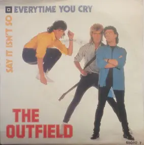 The Outfield - Every Time You Cry