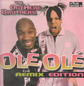 The Outhere Brothers - Olé Olé (Remix-Edition)