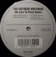 The Outhere Brothers - We Like To Party (Remix)