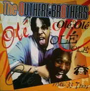 The Outhere Brothers - Olé, Olé