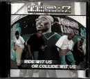 CD - The Outlawz - Ride Wit Us Or Collide Wit Us - Clean