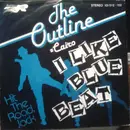 7inch Vinyl Single - The Outline = Cairo - Blue Beat