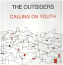 LP - The Outsiders - Calling On Youth