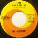 7inch Vinyl Single - The Outsiders - Time Won't Let Me / Was It Really Real