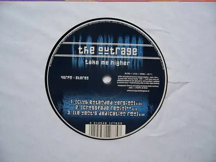The Outrage - Take Me Higher