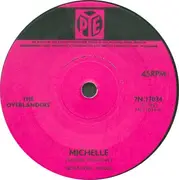 7'' - The Overlanders - Michelle - Solid Centre