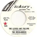 7inch Vinyl Single - The Overlanders - The Leaves Are Falling / Shanghai Rooster