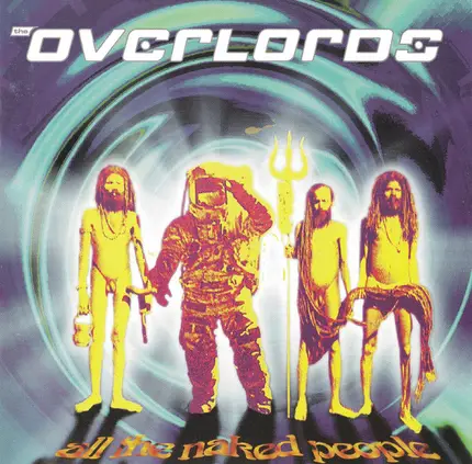 The Overlords - All the Naked People