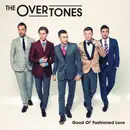 CD - The Overtones - Good Ol' Fashioned Love