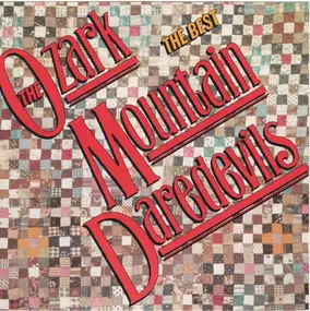 Ozark Mountain Daredevils - The Best