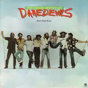 Ozark Mountain Daredevils - Don't Look Down
