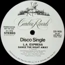 12inch Vinyl Single - The L.A. Express - Dance The Night Away